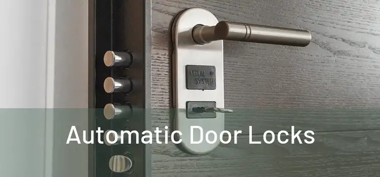  Automatic Door Locks 